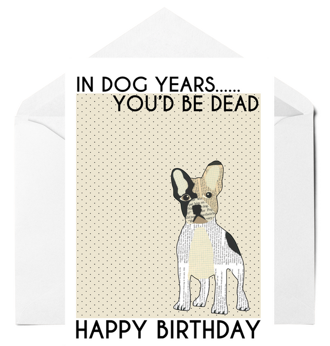 Dog Years Birthday Card
