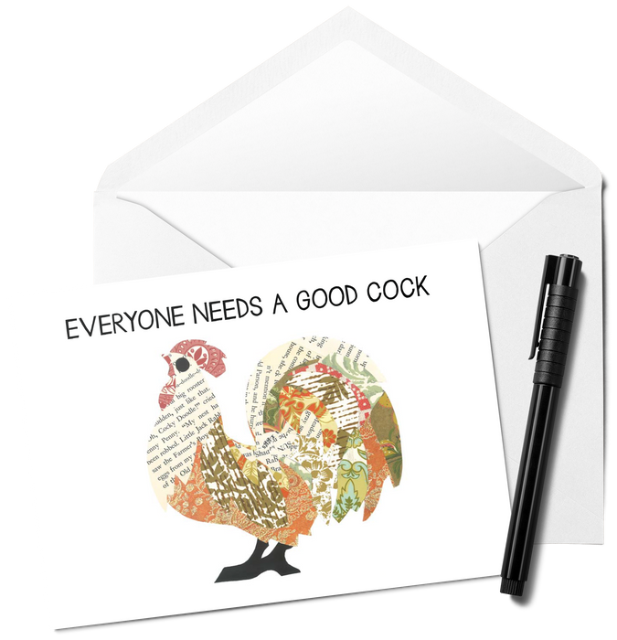 Everyone Needs a Good....Funny Greeting Card
