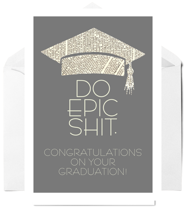 2025 Graduation Greeting Card - Do Epic Shit! Paper Cutz Vintage 2025 Graduation Greeting Card - Do Epic Shit! Paper Cutz Vintage