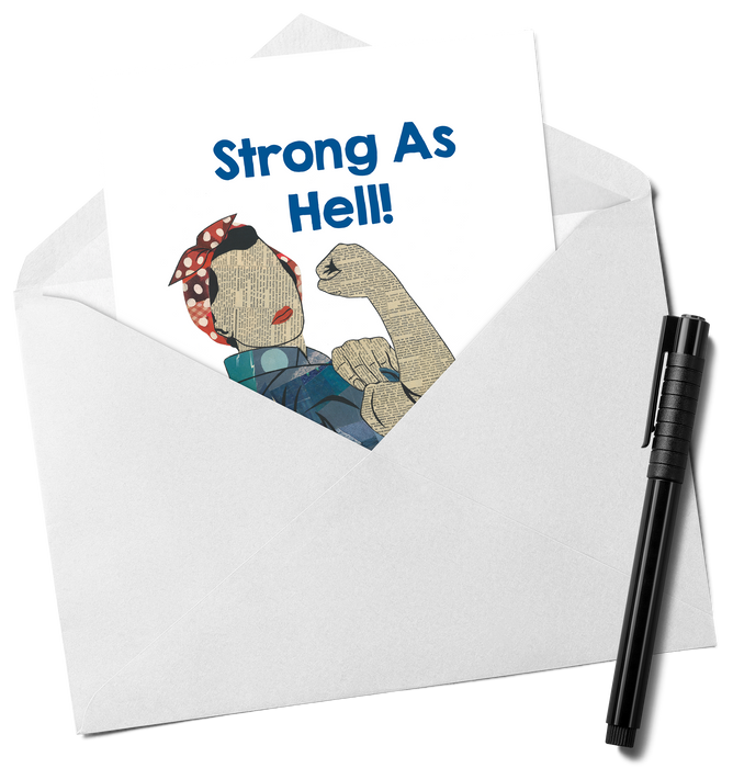 Rosie The Riveter Strong As Hell Greeting Card